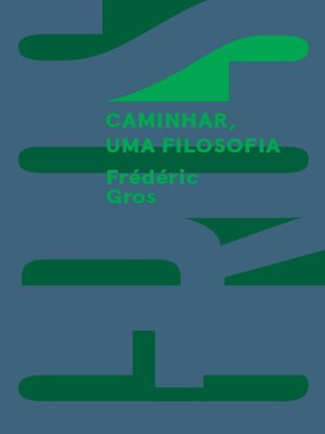 cover image of Caminhar, uma filosofia